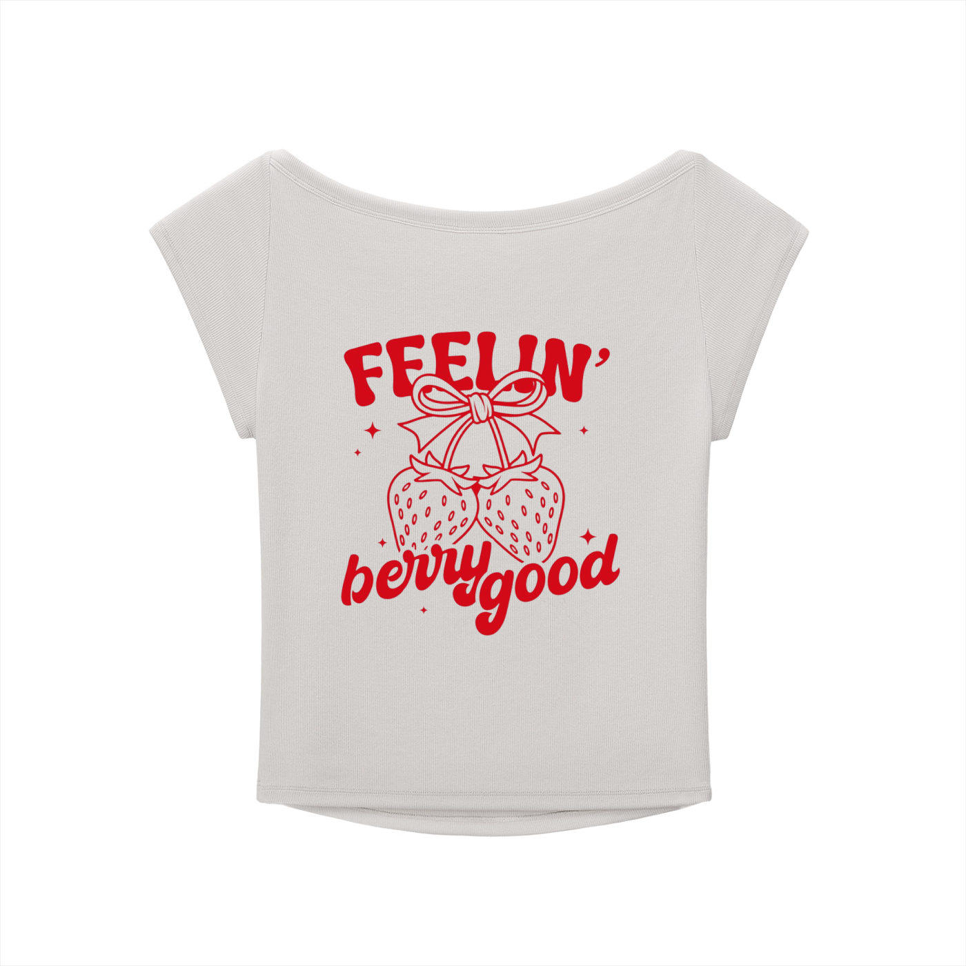 "STRAWBERRY / FEELIN' BERRY GOOD" T SHIRT