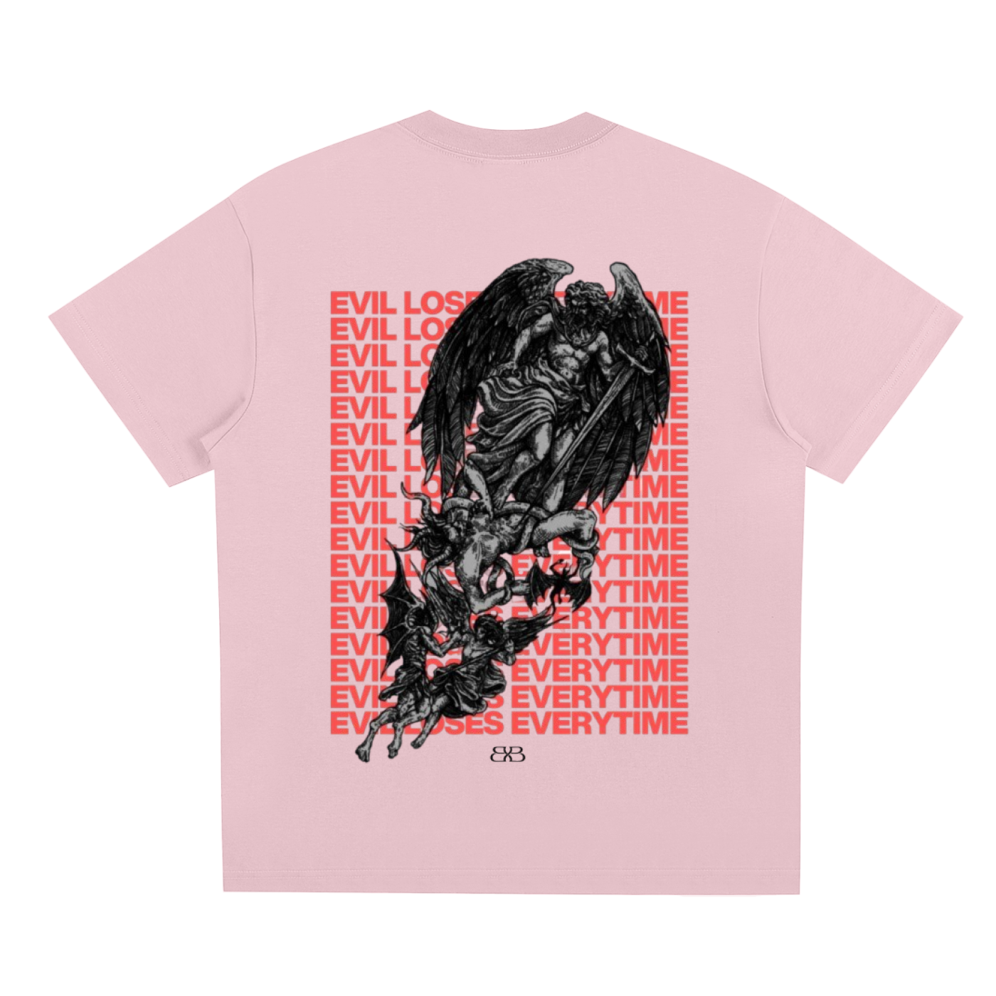 "EVIL LOSES EVERYTIME" T-SHIRT