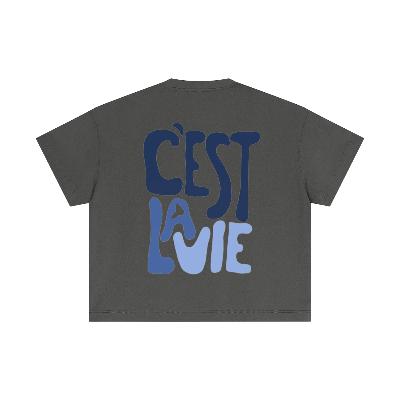 "C'EST LA VIE" T-SHIRT