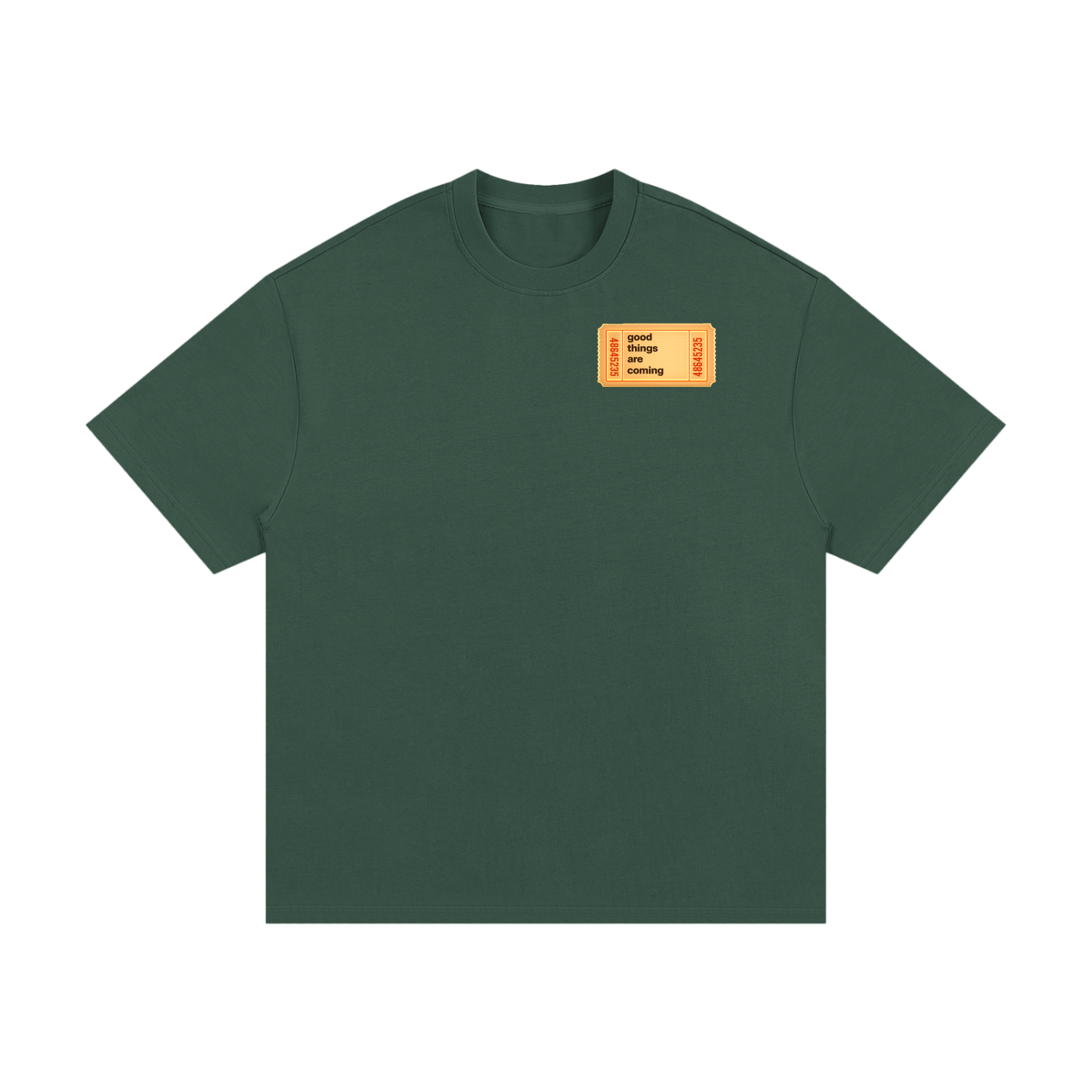 "GOOD THINGS ARE COMING" T-SHIRT