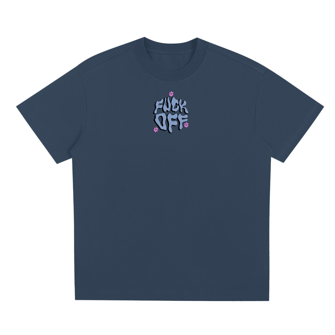 "F*CK OFF / ONLY POSITIVE ENERGY" T-SHIRT