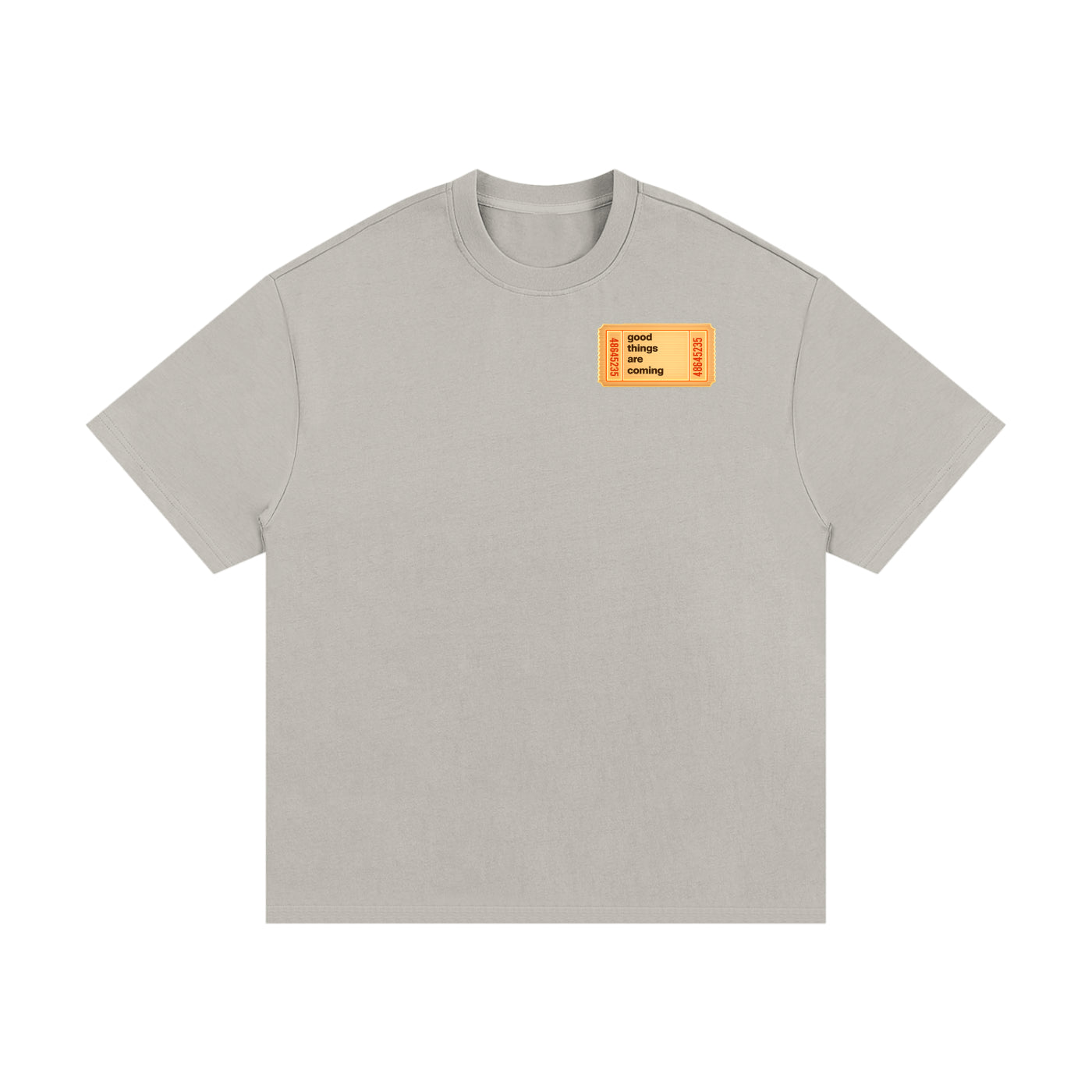"GOOD THINGS ARE COMING" T-SHIRT