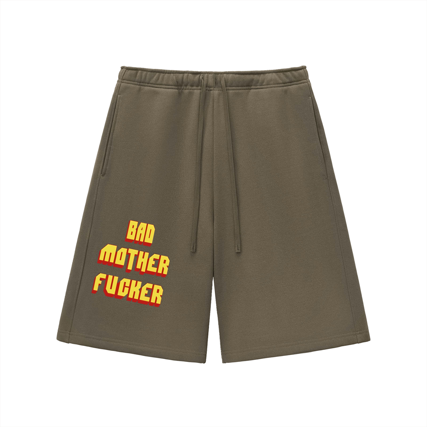 "BAD MOTHER F*CKER" SHORTS