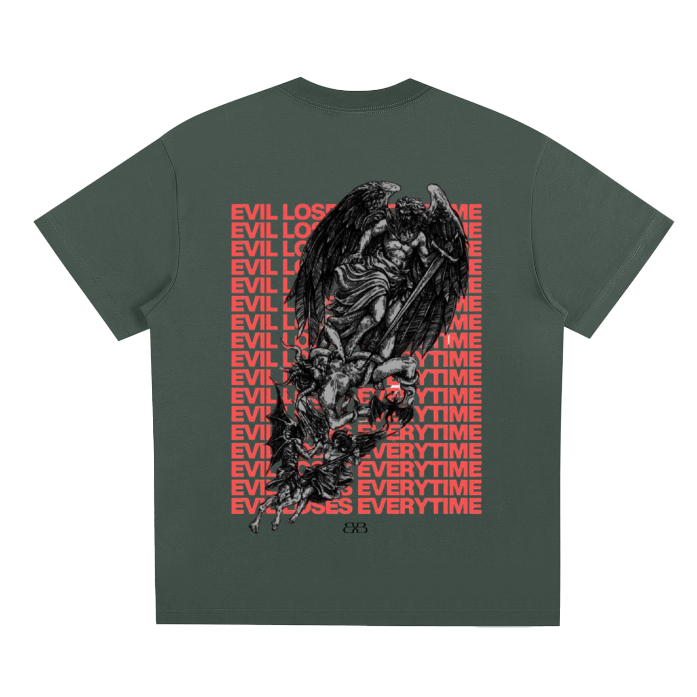 "EVIL LOSES EVERYTIME" T-SHIRT