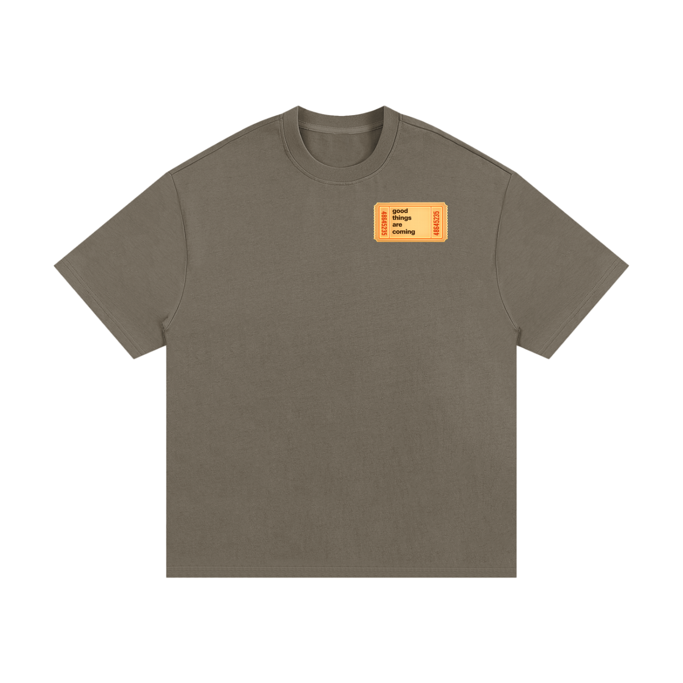 "GOOD THINGS ARE COMING" T-SHIRT