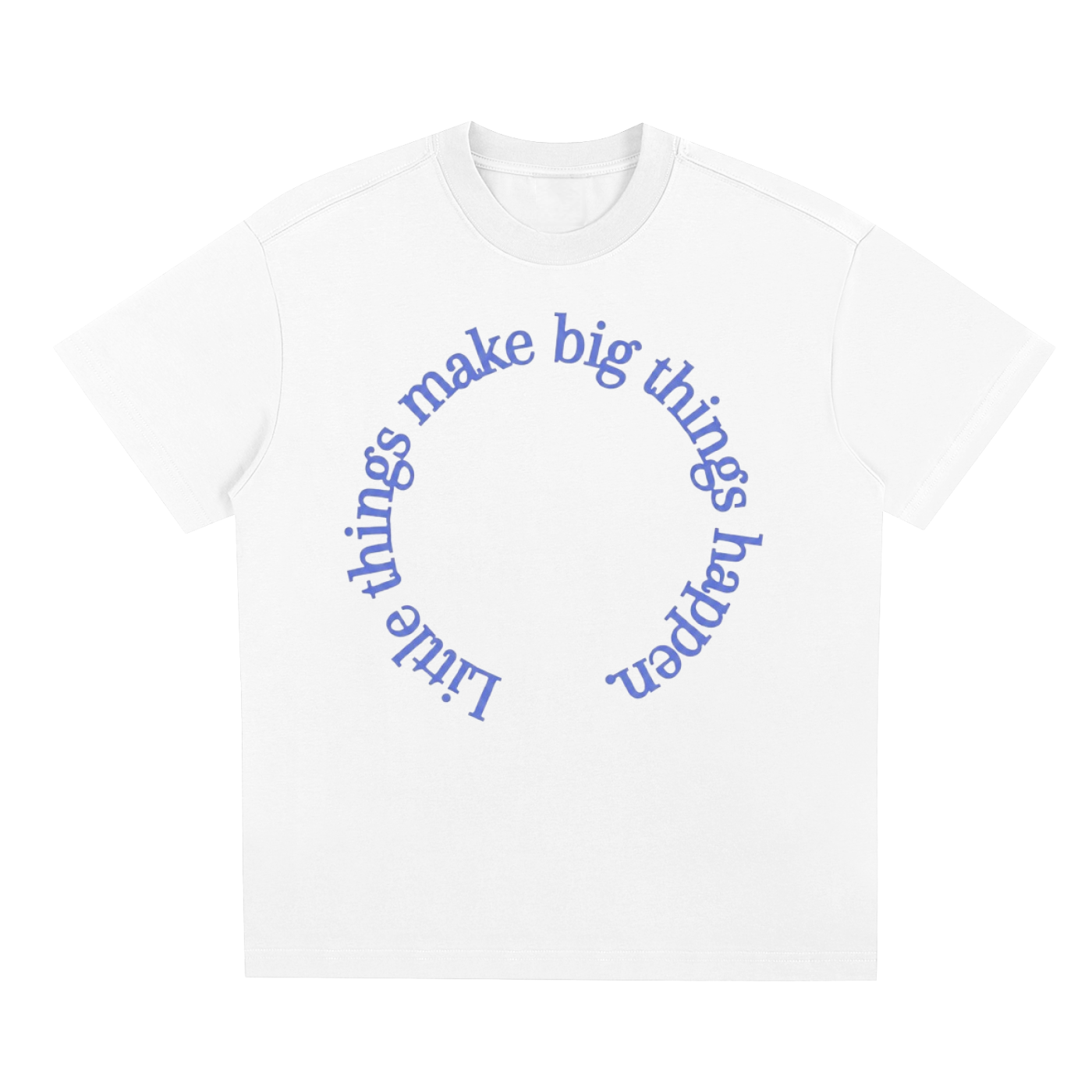 "LITTLE THINGS" T-SHIRT