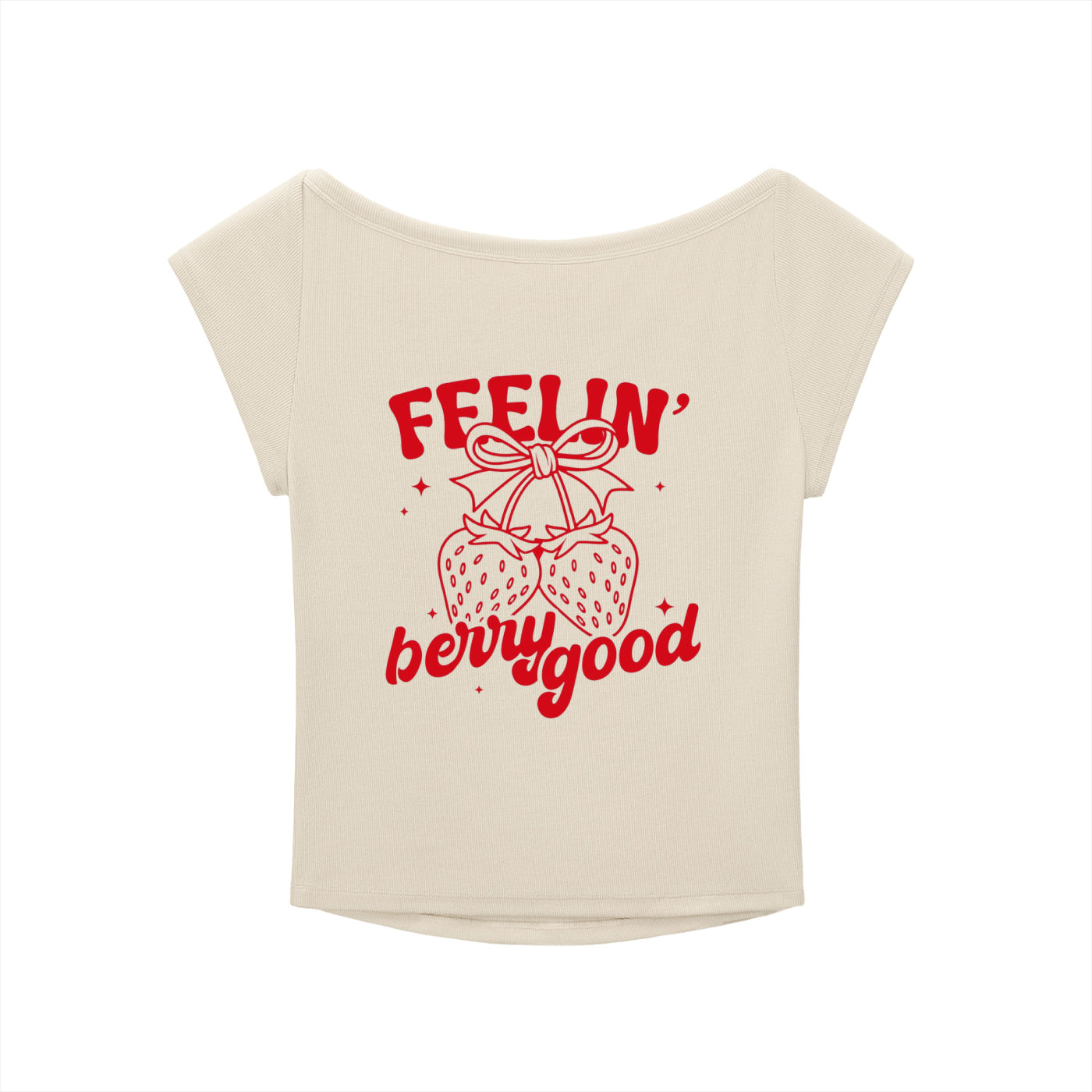 "STRAWBERRY / FEELIN' BERRY GOOD" T SHIRT